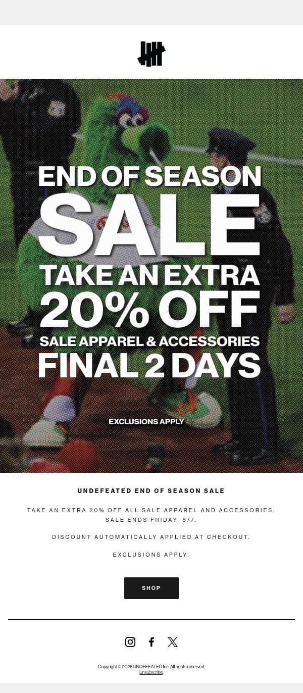UNDEFEATED End of Season Sale - Final 2 Days email from Undefeated screenshot