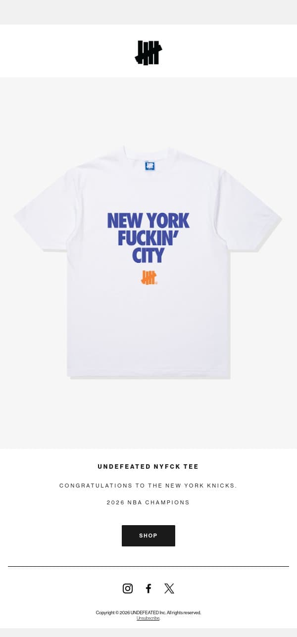 UNDEFEATED NYFCK Tee - Available Now email from Undefeated screenshot