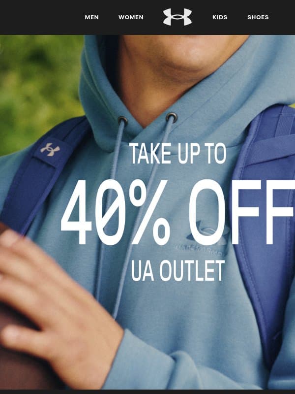 ENDS TODAY: Up to 40% off UA Outlet 🚨 email from Under Armour