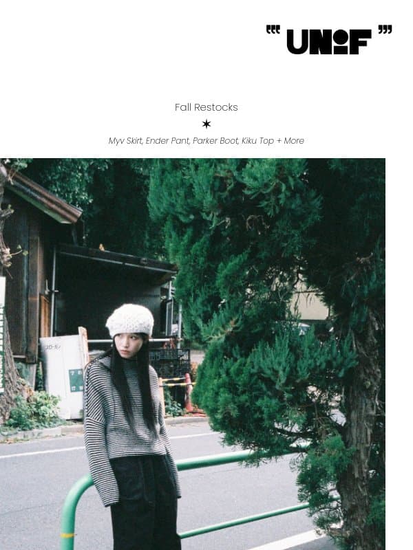 Fall Restocks email from UNIF