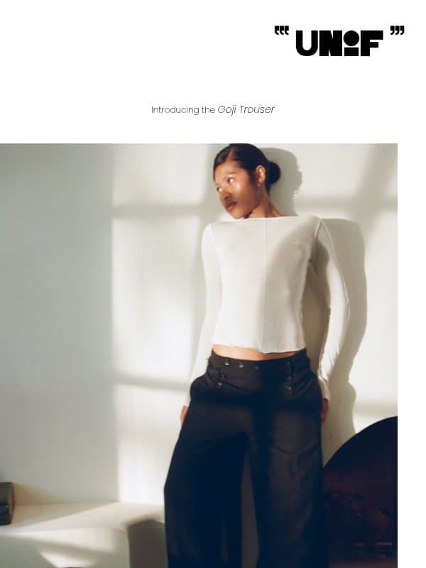 The Goji Trouser email from UNIF