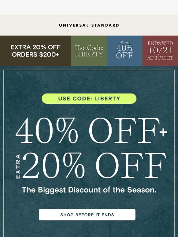 FINAL DAYS: 40% + EXTRA 20% OFF (900+ styles, orders $200+) email from Universal Standard