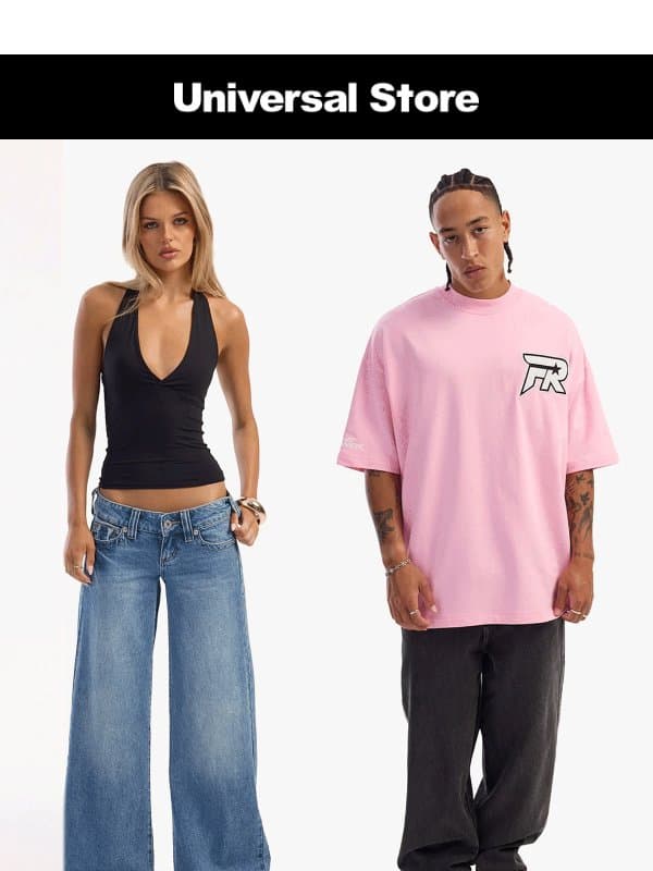 Out With The Old, In With The New email from Universal Store