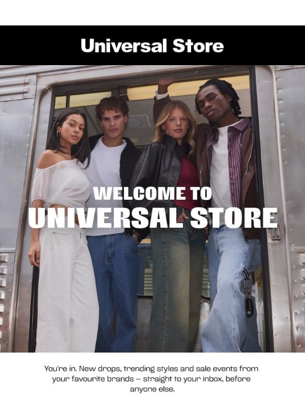 Thanks For Signing Up! email from Universal Store