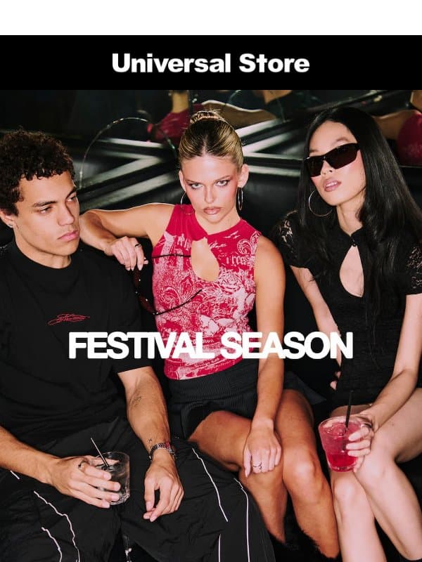 Festival Season Starts Here email from Universal Store