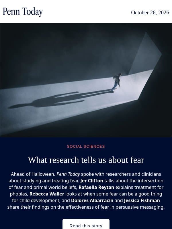 Boo! 👻 What research tells us about fear email from University of Pennsylvania