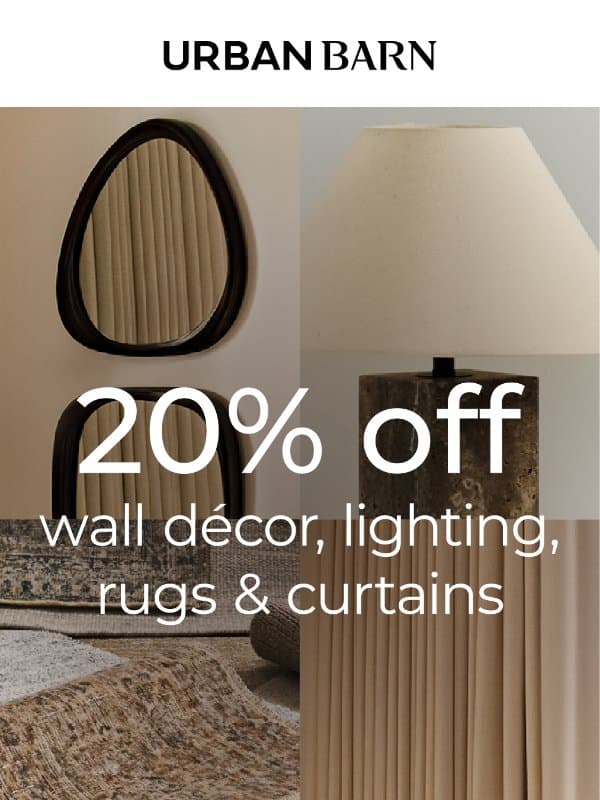 20% off select décor (Sale included!) email from Urban Barn