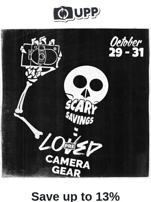 π Scary Savings are Happening at UsedPhotoPro! email from UsedPhotoPro