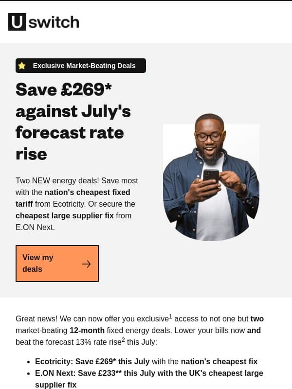 Switch now to save £269 vs July energy price rises email from Uswitch