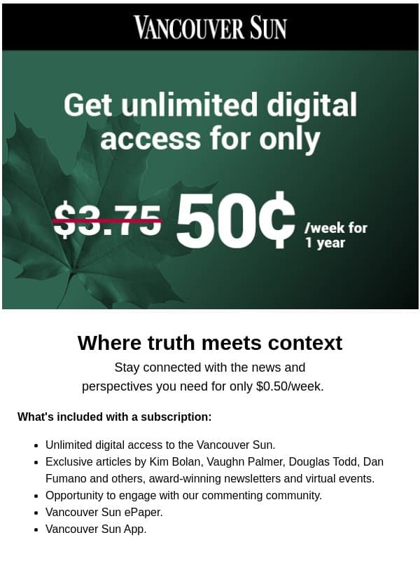 Get unlimited digital access for only $$0.50/week email from Vancouver Magazine