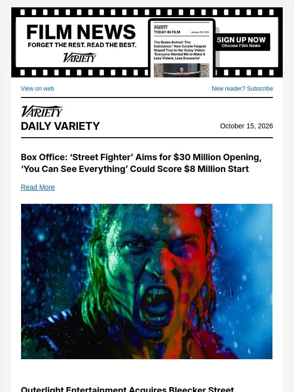 Box Office: 'Street Fighter' Aims for $30 Million; Outerlight Acquires Bleecker Street; Breaking Down Mipcom's Biggest Trends email from Variety