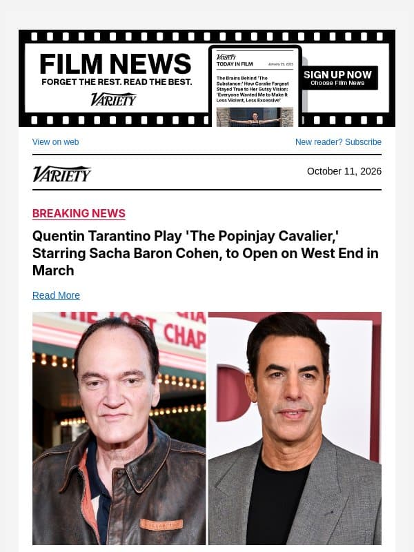 Quentin Tarantino Play 'The Popinjay Cavalier,' Starring Sacha Baron Cohen, to Open on West End in March email from Variety