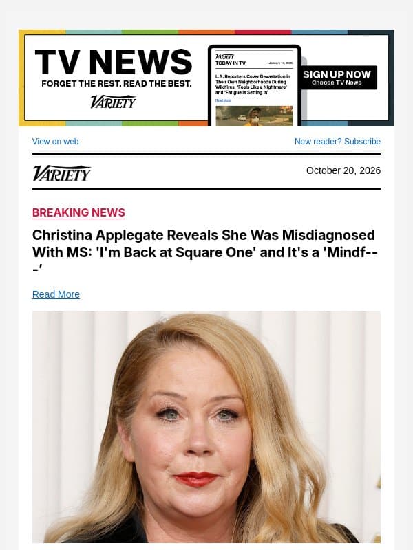 Christina Applegate Reveals She Was Misdiagnosed With MS: 'I'm Back at Square One' and It's a 'Mindf---’ email from Variety