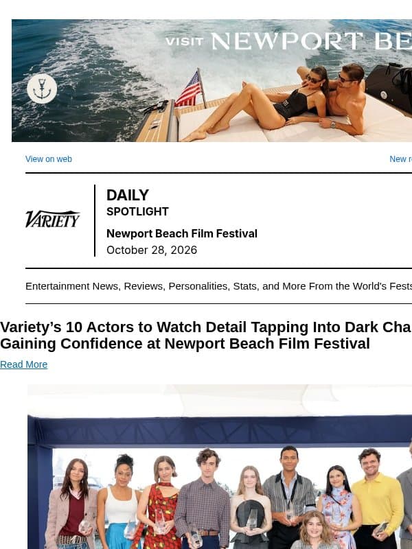 Variety’s 10 Actors to Watch Detail Tapping Into Dark Characters and Gaining Confidence at Newport Beach Film Festival email from Variety