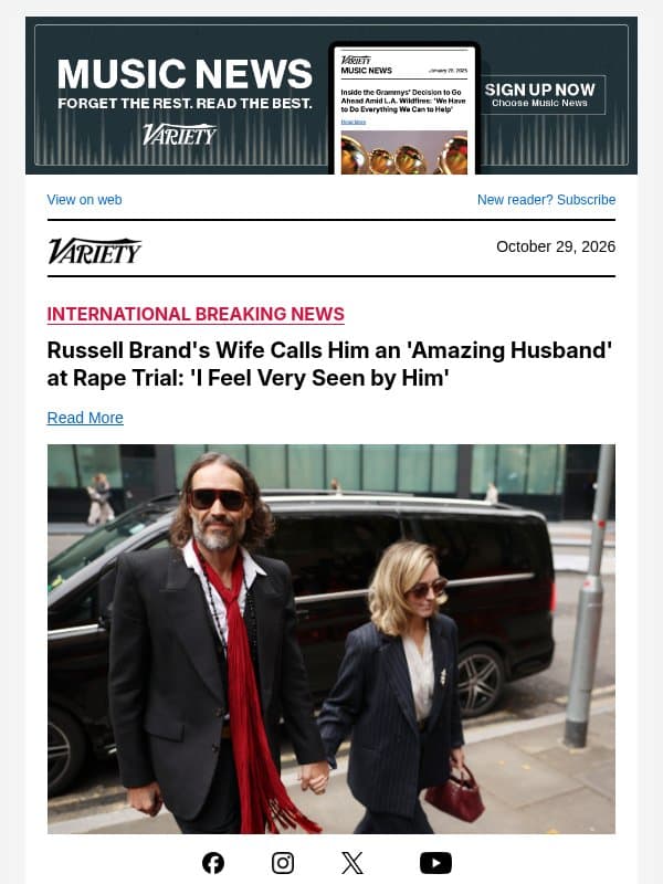 Russell Brand's Wife Calls Him an 'Amazing Husband' at Rape Trial: 'I Feel Very Seen by Him' email from Variety