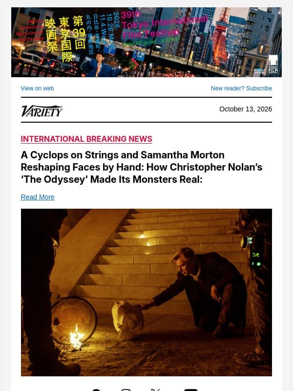A Cyclops on Strings and Samantha Morton Reshaping Faces by Hand: How Christopher Nolan’s ‘The Odyssey’ Made Its Monsters Real: email from Variety