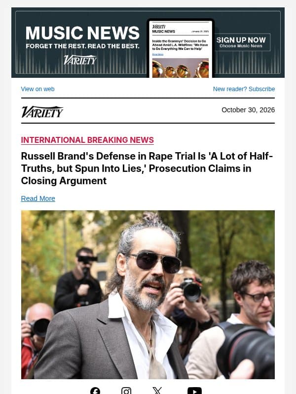 Russell Brand's Defense in Rape Trial Is 'A Lot of Half-Truths, but Spun Into Lies,' Prosecution Claims in Closing Argument email from Variety