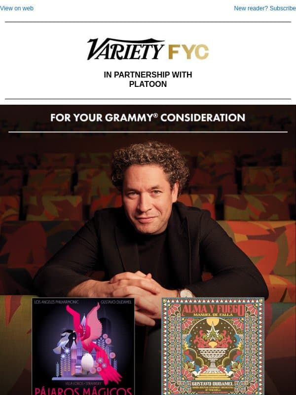 Gustavo Dudamel: For Your GRAMMY® Consideration email from Variety