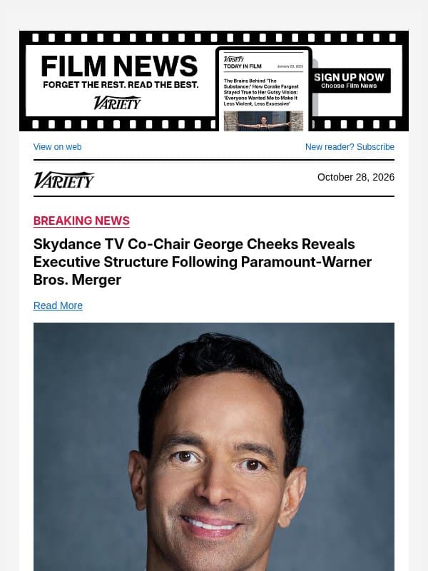 Skydance TV Co-Chair George Cheeks Reveals Executive Structure Following Paramount-Warner Bros. Merger email from Variety
