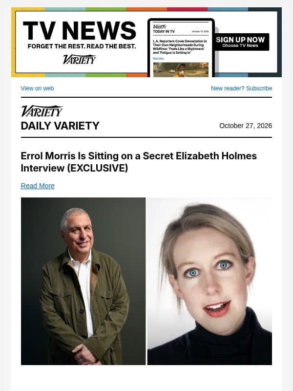 Errol Morris Has a Secret Elizabeth Holmes Interview; Judge Drops Charge at Russell Brand Trial; David Bowie Immersive Concert Movie Set email from Variety