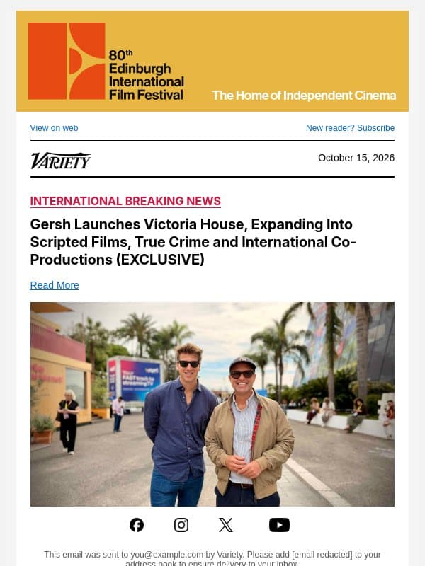 Gersh Launches Victoria House, Expanding Into Scripted Films, True Crime and International Co-Productions (EXCLUSIVE) email from Variety