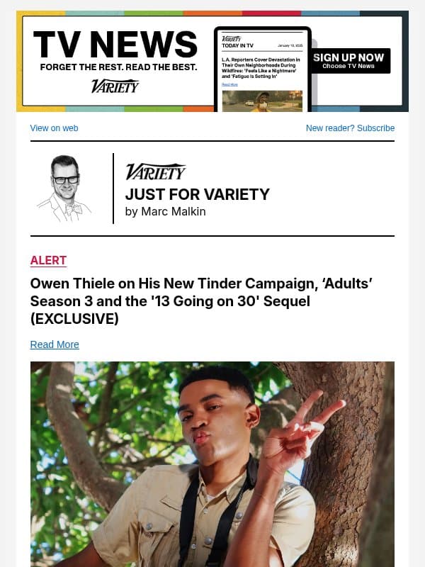 Owen Thiele on His New Tinder Campaign, ‘Adults’ Season 3 and the '13 Going on 30' Sequel (EXCLUSIVE) email from Variety