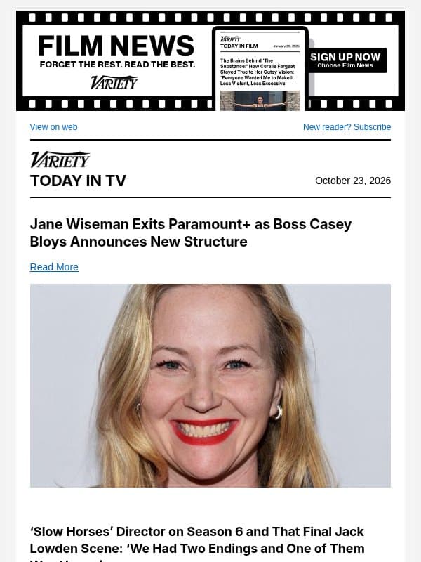 Jane Wiseman Exits Paramount+; 'Slow Horses' Director on Season 6; Bravo's Slew of Renewals email from Variety