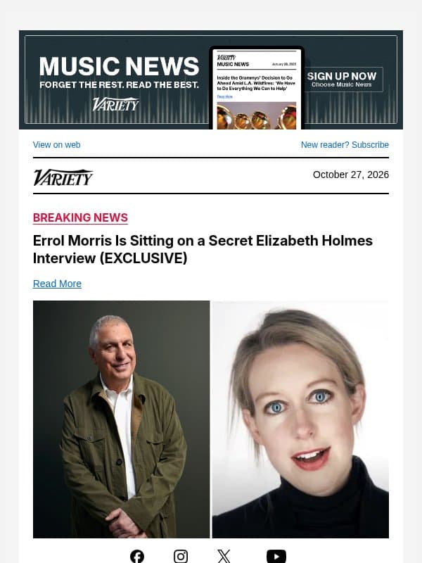 Errol Morris Is Sitting on a Secret Elizabeth Holmes Interview (EXCLUSIVE) email from Variety