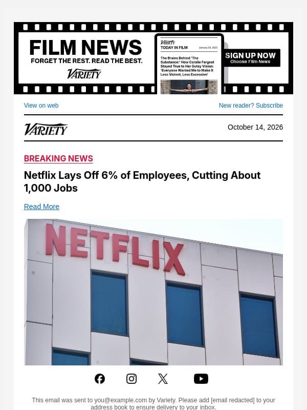 Netflix Lays Off 6% of Employees, Cutting About 1,000 Jobs email from Variety