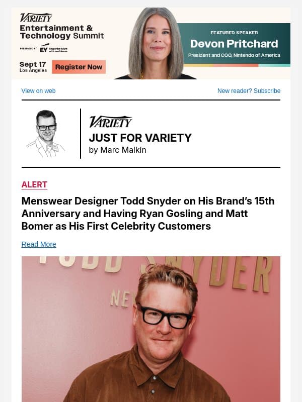 Menswear Designer Todd Snyder on His Brand’s 15th Anniversary and Having Ryan Gosling and Matt Bomer as His First Celebrity Customers email from Variety