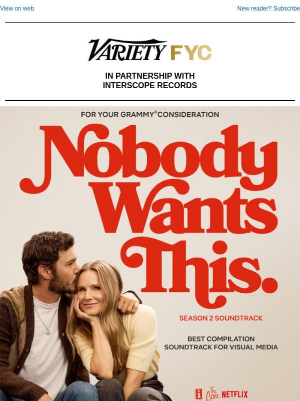 For Your GRAMMY® Consideration: NOBODY WANTS THIS S2 SOUNDTRACK email from Variety