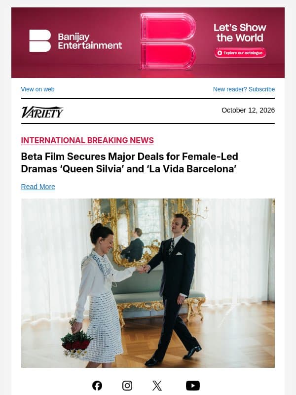 Beta Film Secures Major Deals for Female-Led Dramas ‘Queen Silvia’ and ‘La Vida Barcelona’ email from Variety