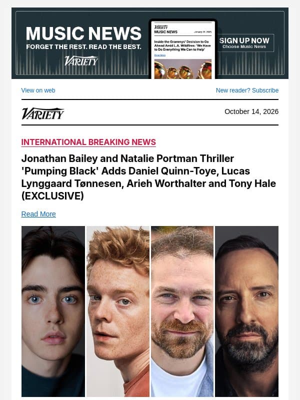 Jonathan Bailey and Natalie Portman Thriller 'Pumping Black' Adds Daniel Quinn-Toye, Lucas Lynggaard Tønnesen, Arieh Worthalter and Tony Hale (EXCLUSIVE) email from Variety