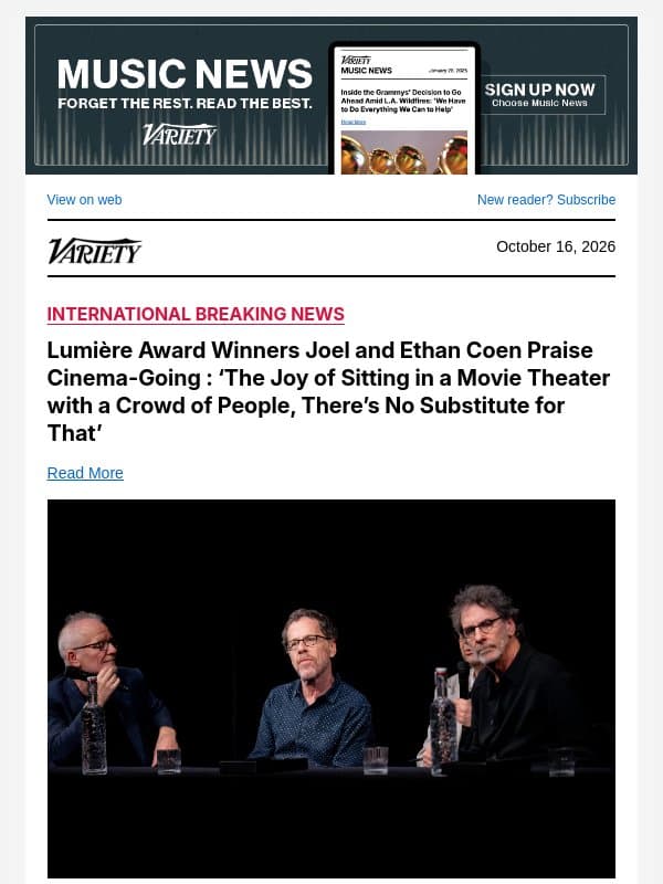 Lumière Award Winners Joel and Ethan Coen Praise Cinema-Going : ‘The Joy of Sitting in a Movie Theater with a Crowd of People, There’s No Substitute for That’ email from Variety