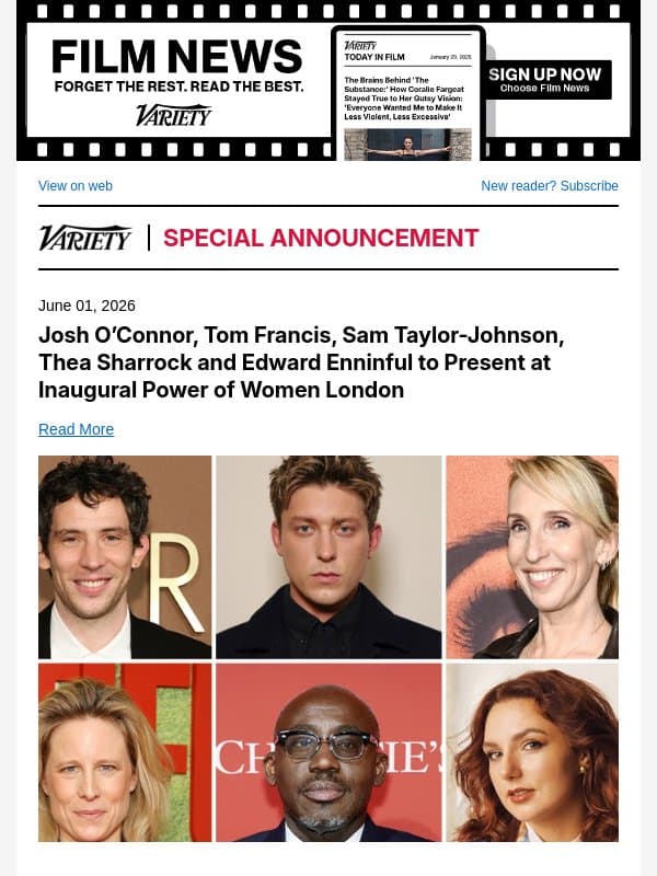 Josh O’Connor, Tom Francis, Sam Taylor-Johnson, Thea Sharrock and Edward Enninful to Present at Inaugural Power of Women London email from Variety