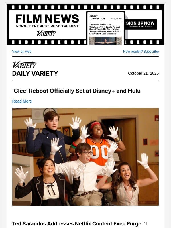 'Glee' Reboot Set at Disney+, Hulu; Sarandos Talks Netflix Layoffs; Golden Globes Reject 'Michael' as Comedy/Musical email from Variety