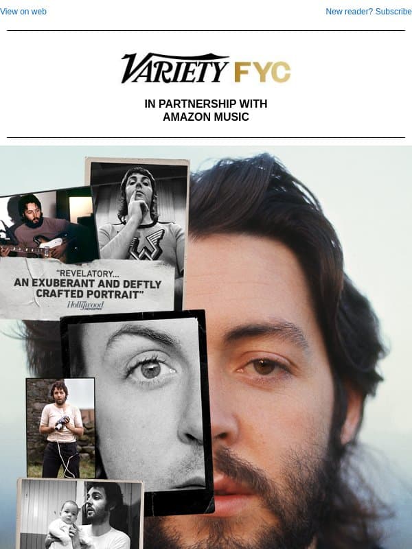 Watch Paul McCartney in Conversation with Morgan Neville | MAN ON THE RUN | Grammys® FYC — Best Music Film email from Variety