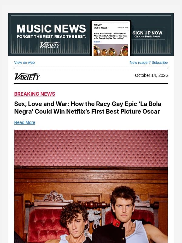 COVER STORY: Sex, Love and War: How the Racy Gay Epic ‘La Bola Negra’ Could Win Netflix’s First Best Picture Oscar email from Variety