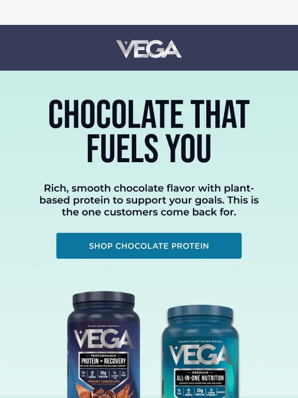 Our bestselling flavor, for a reason email from Vega