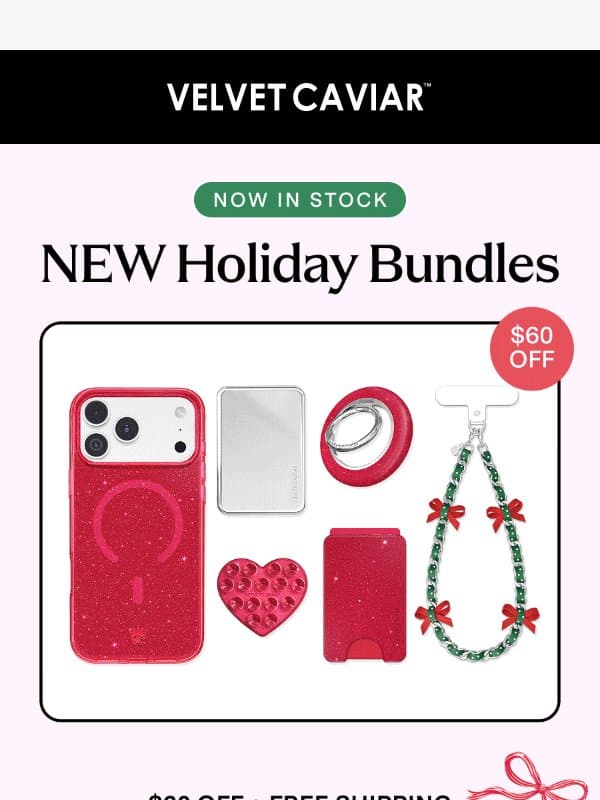JUST IN! Holiday Bundle Sets 🎁🎄 email from Velvet Caviar