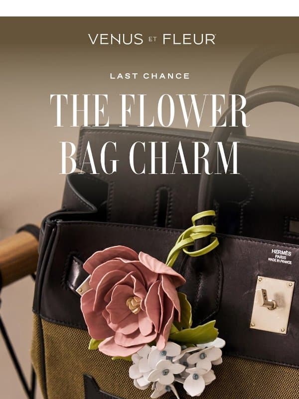 The Final Day of Our Flower Charm Gift email from Venus et Fleur