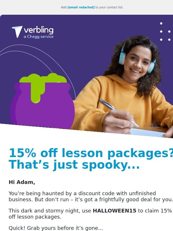 Open for a treat (no trick) 🎃 A deal so good it’s spooky 👻 email from Verbling
