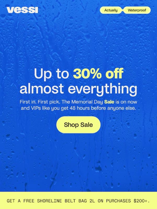 💧Up to 30% off starts now email from Vessi