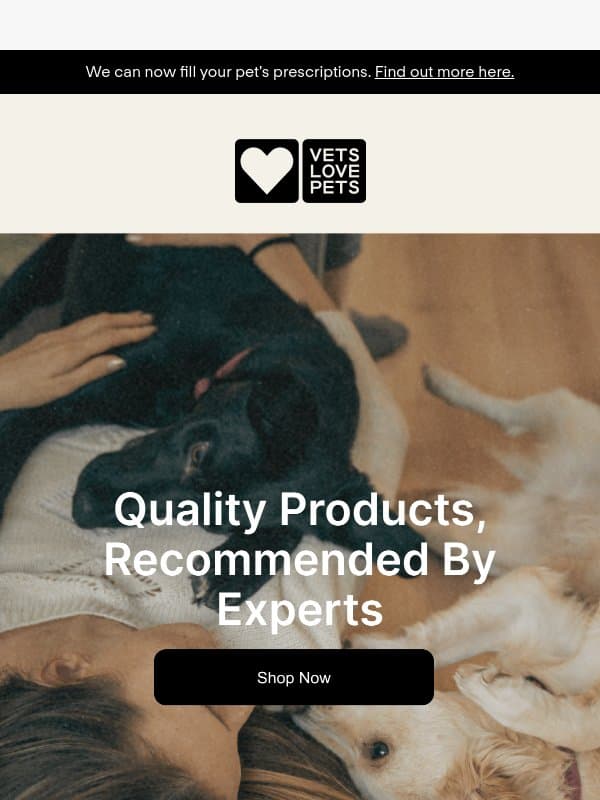 Your pet deserves the best care possible email from Vets Love Pets