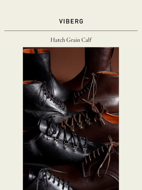 Hatch Grain Calf - Releasing October 15th email from Viberg Boot