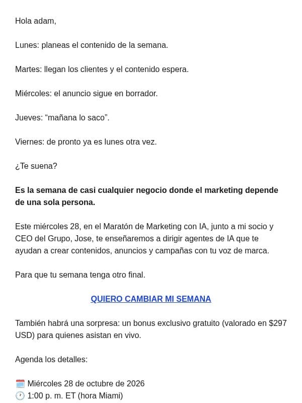 Tu marketing no necesita más horas. Necesita más manos email from Vilma Núñez