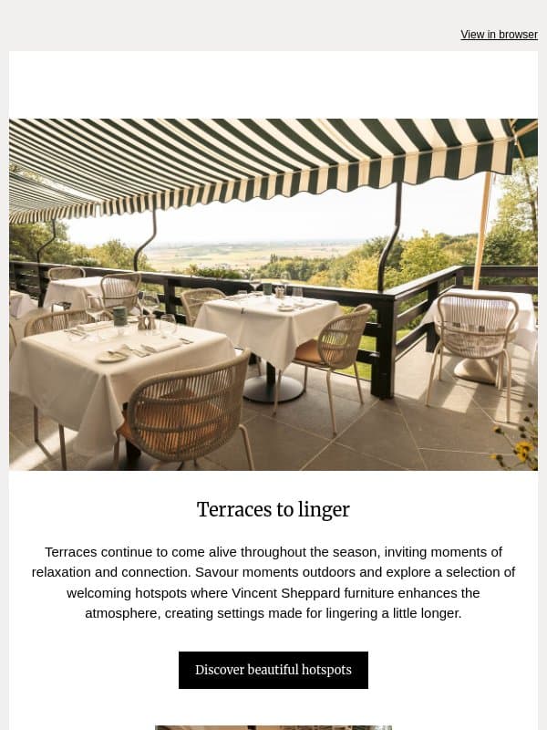 Relax on exceptional terraces email from Vincent Sheppard