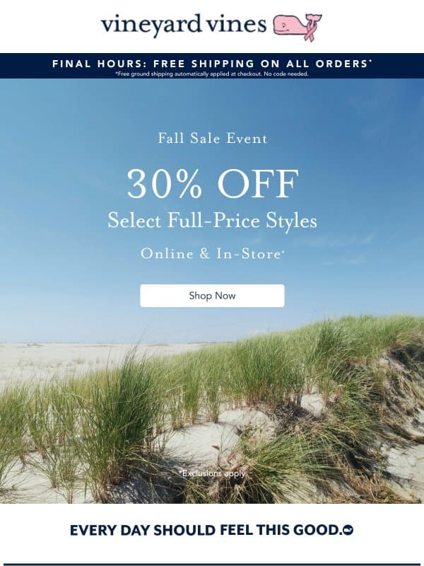 Ends Soon: 30% Off Select Full-Price Styles email from Vineyard Vines