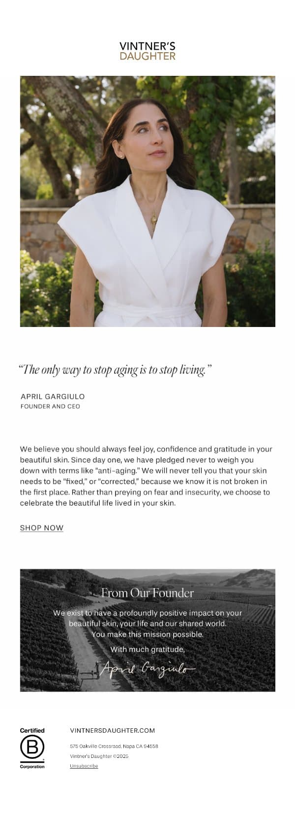 The Only Way to Stop Aging email from Vintner's Daughter screenshot