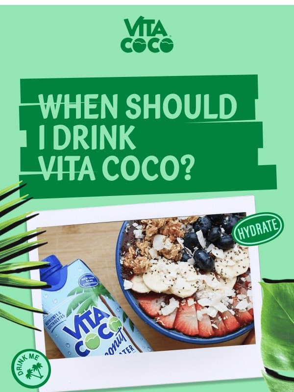 Get that feel good fuel. email from Vita Coco Pressed